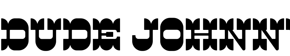 Dude Johnny Font Download Free